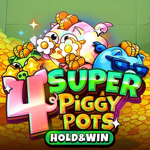 4 Super Piggy Pots