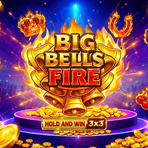 Big Bells Fire